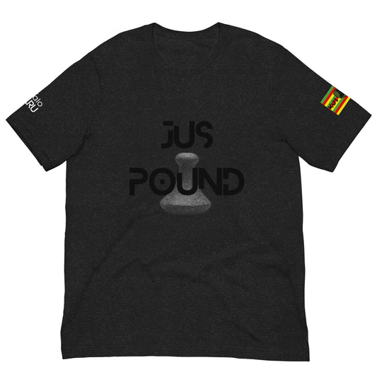 JUS POUND TEE