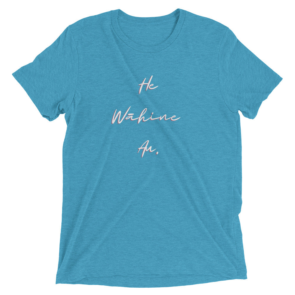 HE WĀHINE AU. Short sleeve t-shirt
