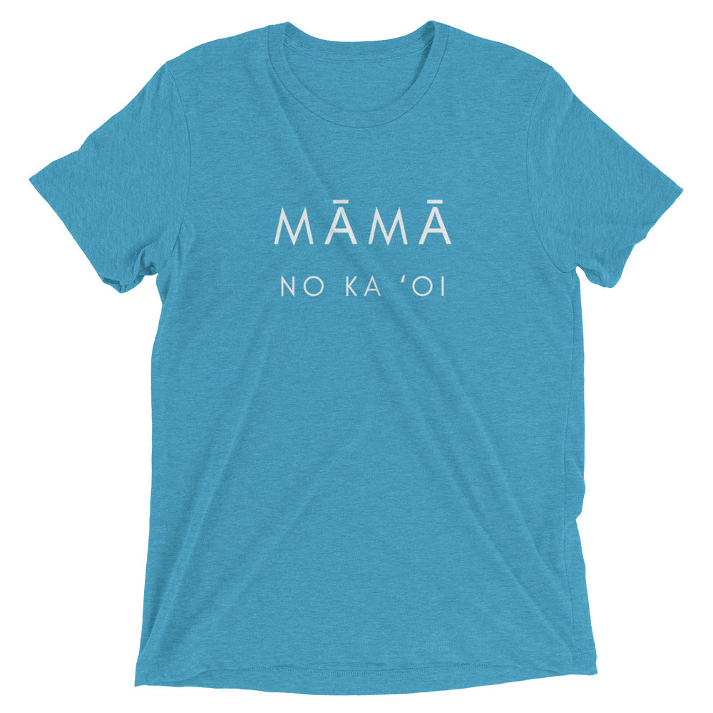 MĀMĀ NO KA ʻOI Short sleeve t-shirt