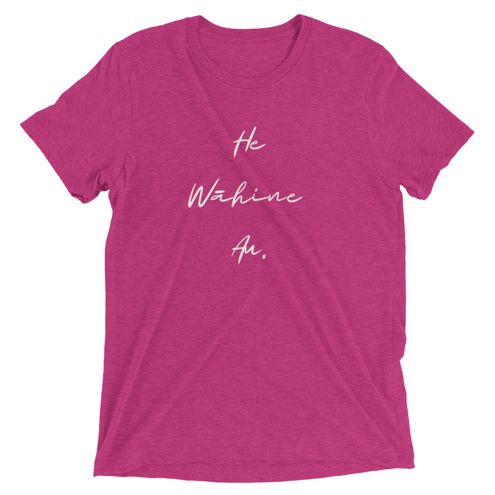 HE WĀHINE AU. Short sleeve t-shirt