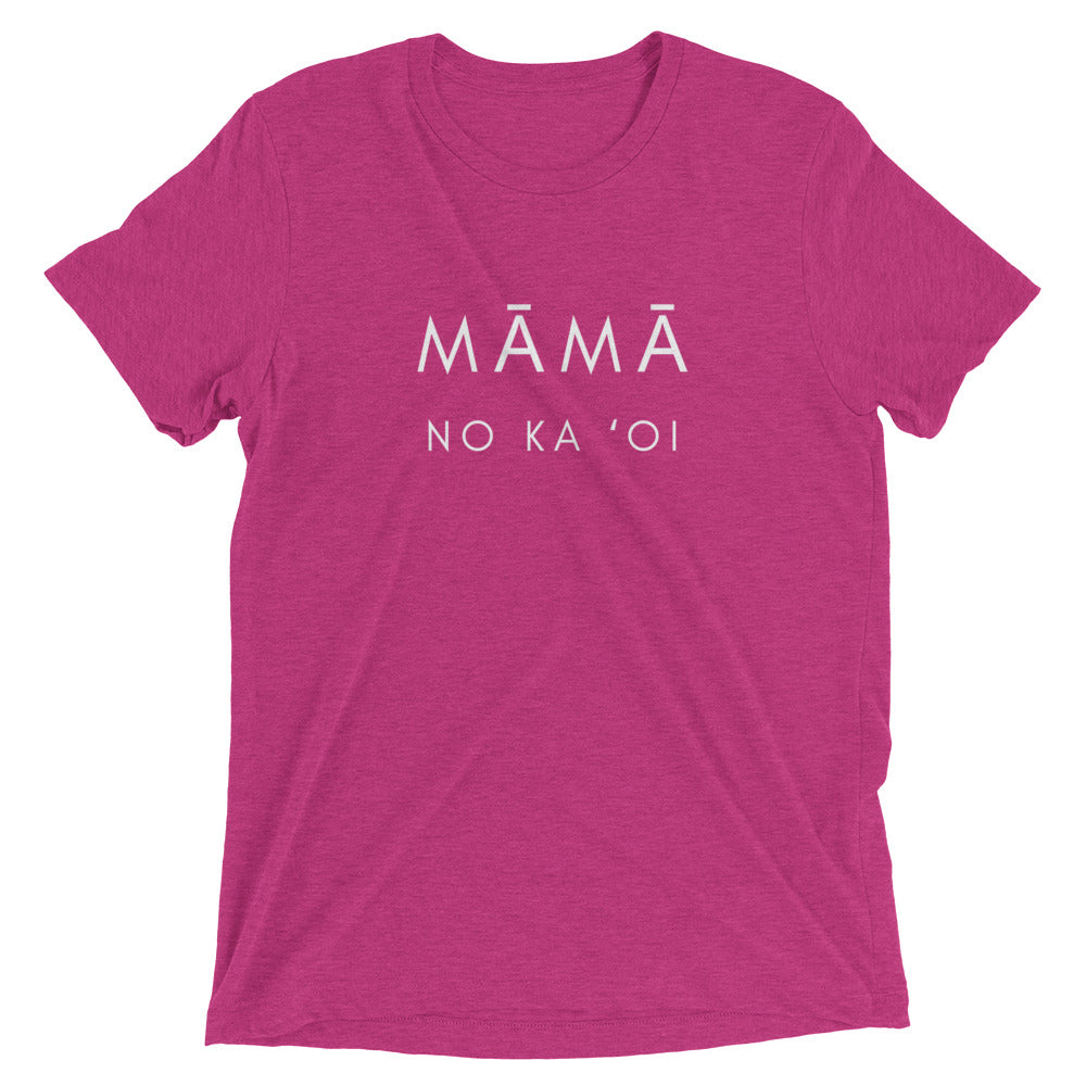 MĀMĀ NO KA ʻOI Short sleeve t-shirt