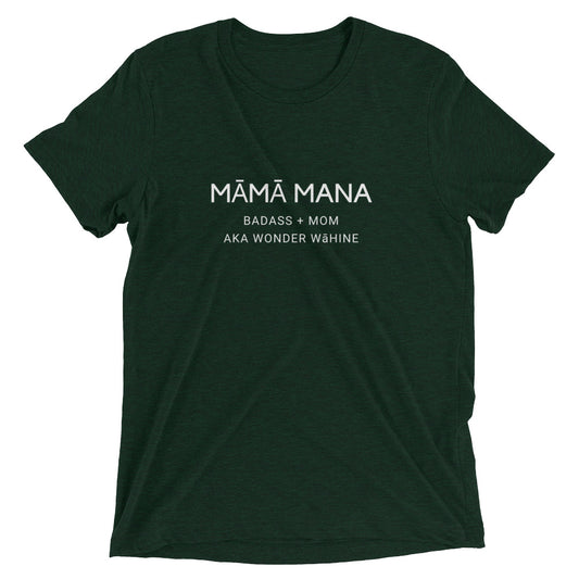 MĀMĀ MANA AKA WONDER WĀHINE Short sleeve t-shirt