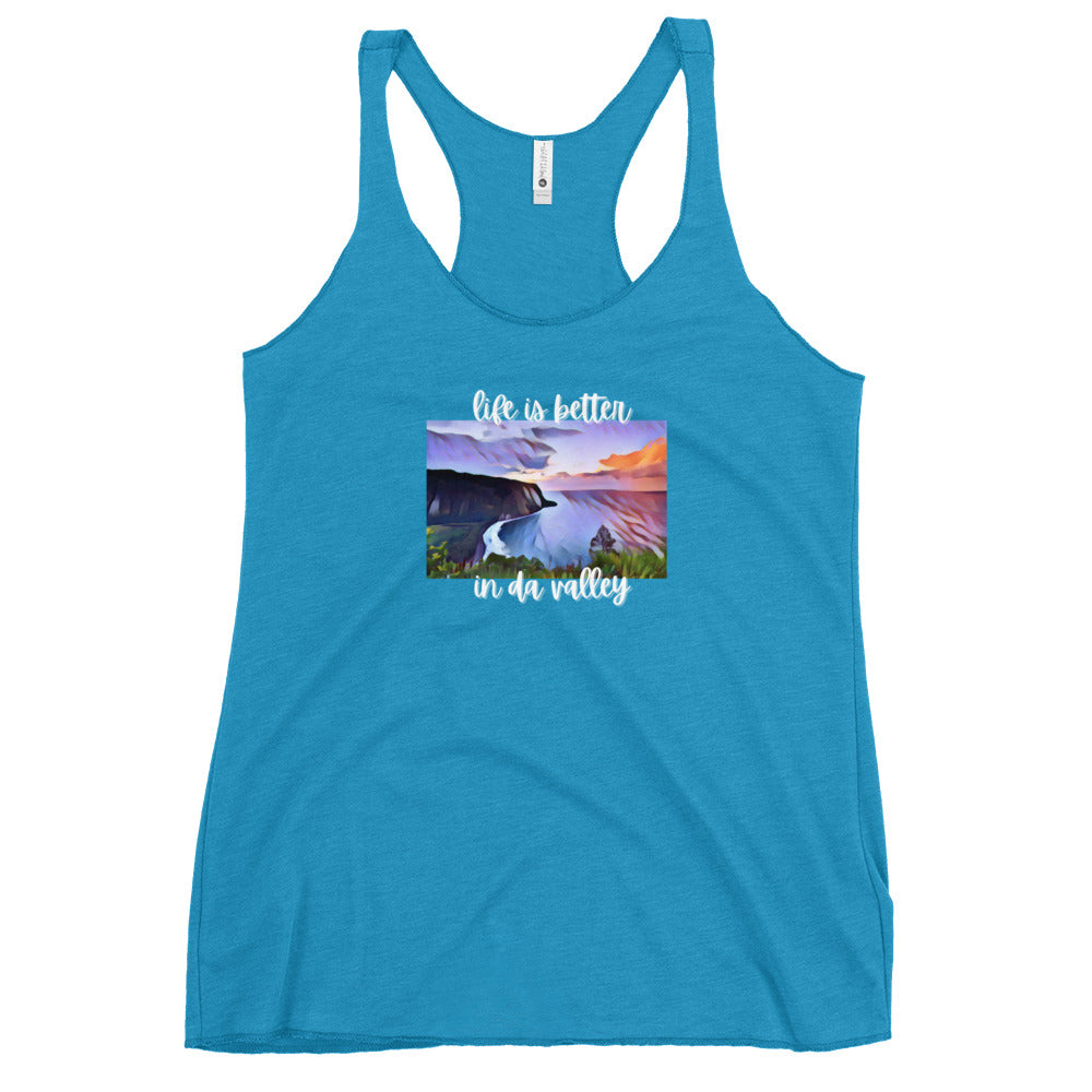 LIFE IS BETTER IN DA VALLEY Women's Racerback Tank