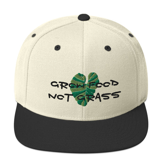 GROW FOOD NOT GRASS Snapback Hat